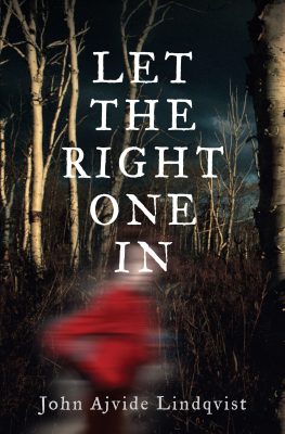 let the right one in