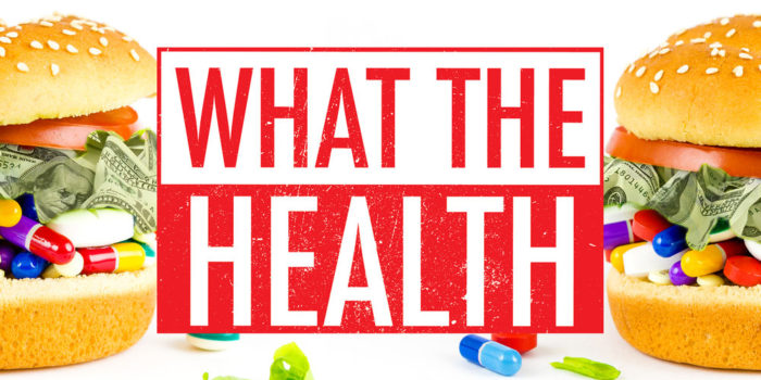 What the Health Documentary Review