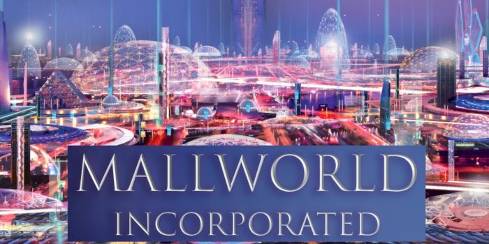 Excerpt: Jeffery Zavadil’s novel ‘Mallworld, Incorporated ’
