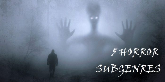5 horror movie subgenres (and some recommendations)