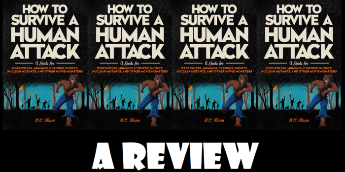 How to Survive a Human Attack by K.E. Flann and Joseph McDermott review