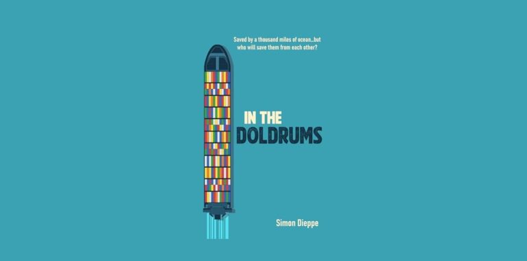 Doldrums Example In the Doldrums by Simon Dieppe – novel review – DYSTOPIC